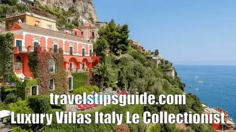 Luxury Villas Italy Le Collectionist: Your Dream Holiday Awaits Luxury Villas Italy Le Collectionist